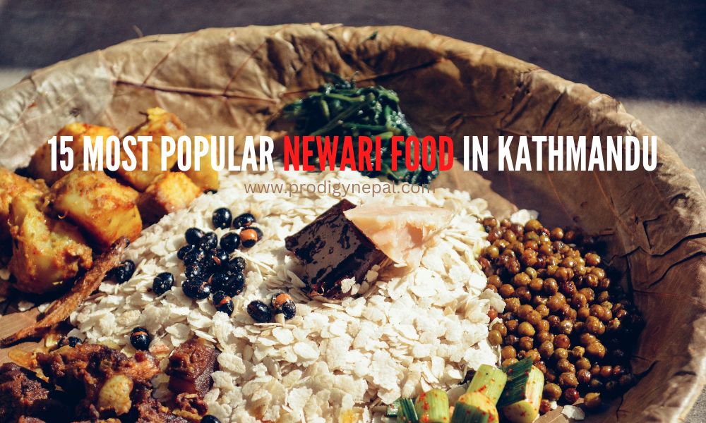 15 Most popular Newari Food in Kathmandu