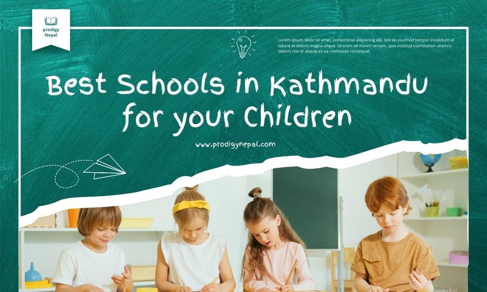 Best Schools in Kathmandu for your Children
